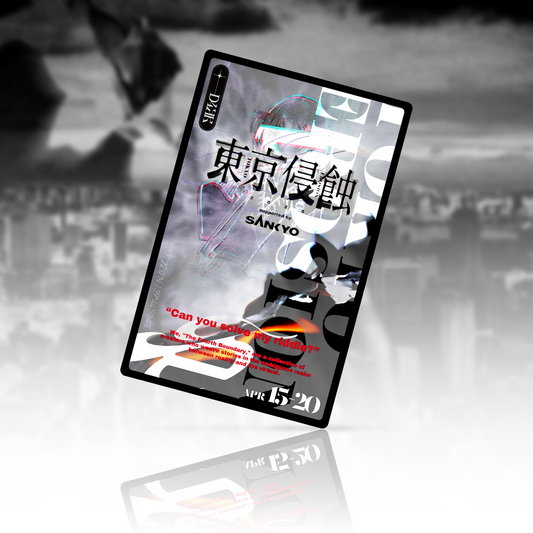 『東京侵蝕2025』レプリカチケット＆交錯員カード